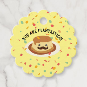 Funny You are Flantastico Flan with a Moustache Favour Tags