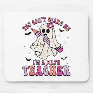 Funny You Can't E Me I'm A Math Teacher Halloween  Mouse Pad