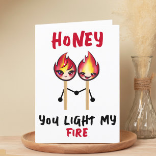 Funny You Light My Fire Perfect Match Birthday Thank You Card