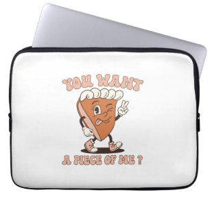 Funny You Want A Piece Of Me Kawaii Pumpkin Pie Th Laptop Sleeve