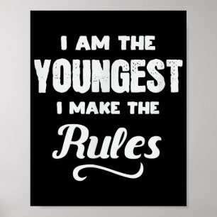 Funny Youngest Child Brother Family Matching Gift Poster