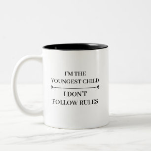 FUNNY YOUNGEST CHILD COOL QUOTES CUSTOMIZED NAME Two-Tone COFFEE MUG