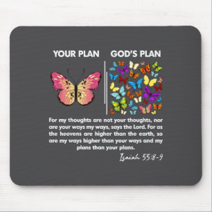 Funny Your Plan And God's Plan Butterflies Isaiah Mouse Pad