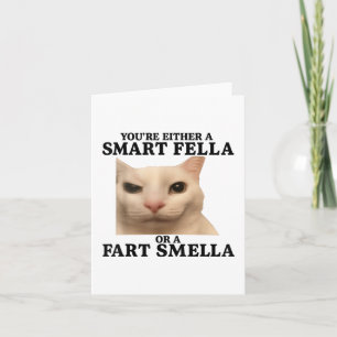 Funny Youre Either A Smart Fella Or A Fart Smella  Card