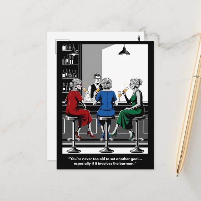 Funny "You're Never Too Old for New Goals" Card (Front/Back In Situ)