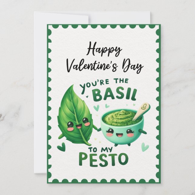 Funny You're The Basil To My Pesto Valentine's Day Holiday Card (Front)