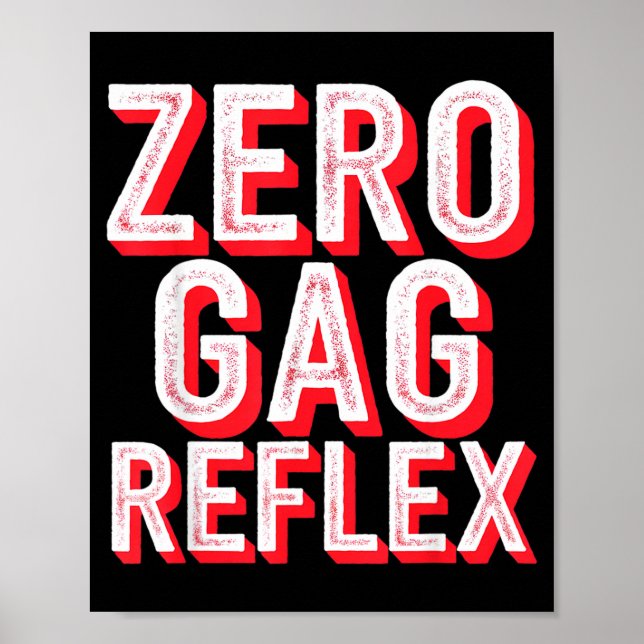 Funny Zero Gag Reflex Meme Bachelorette Poster (Front)