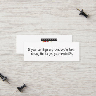 Funny Zinger Bad Parking Calling Card