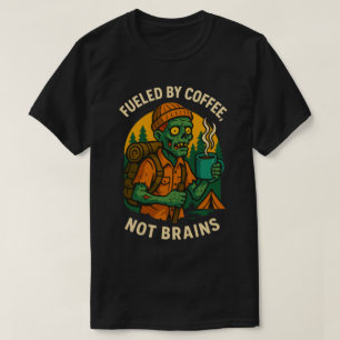 Funny Zombie Camper Fuelled by Coffee Design T-Shirt