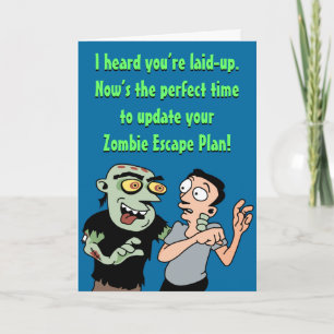 Funny Zombie Get Well Card