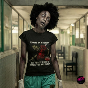 Funny Zombie On A Budget Halloween T-Shirt