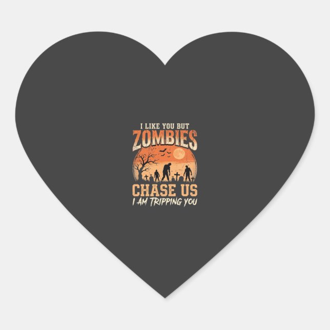 Funny Zombies Halloween Chase Us Design Heart Sticker (Front)