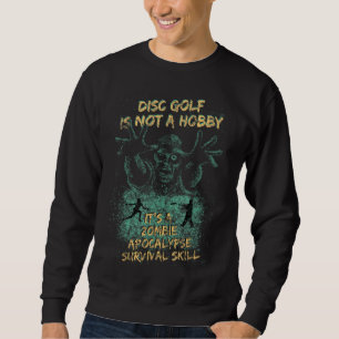 Funny Zombies Halloween Disc Golf Gear For Men Wom Sweatshirt