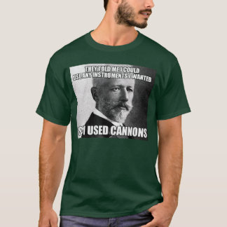 Funnychaikovsky Cannons Instrument Memeshirt funny T-Shirt