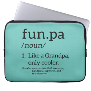 Funpa Like A Grandpa Only Cooler Laptop Sleeve