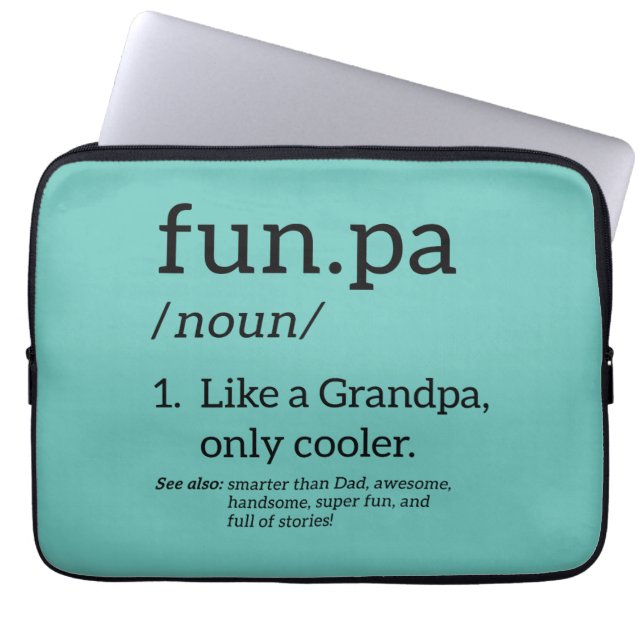 Funpa Like A Grandpa Only Cooler Laptop Sleeve (Front)