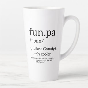 Funpa Like A Grandpa Only Cooler Latte Mug