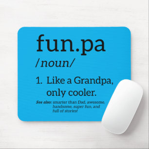 Funpa Like A Grandpa Only Cooler Mouse Pad