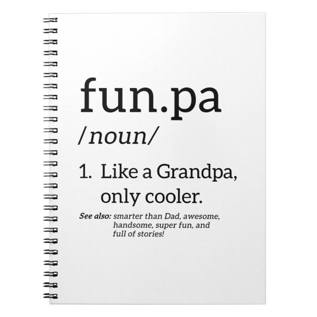 Funpa Like A Grandpa Only Cooler Notebook (Front)