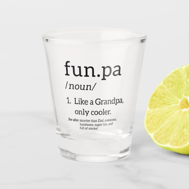 Funpa Like A Grandpa Only Cooler Shot Glass (Front)