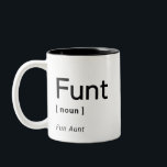 Funt Definition Mug | Funny Gift For Aunt<br><div class="desc">Whether you are welcoming her to the family or just celebrating how fun she is,  this mug is the perfect gift! 

Great for birthdays,  engagement announcements,  bachelorette parties,  weddings,  birthdays and more!</div>