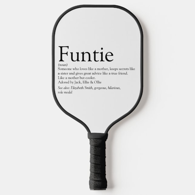 Funtie Aunt Auntie Definition Modern Fun Pickleball Paddle (Front)