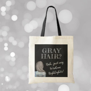 FunTote! Gray Hair, Wisdom Highlights Tote Bag