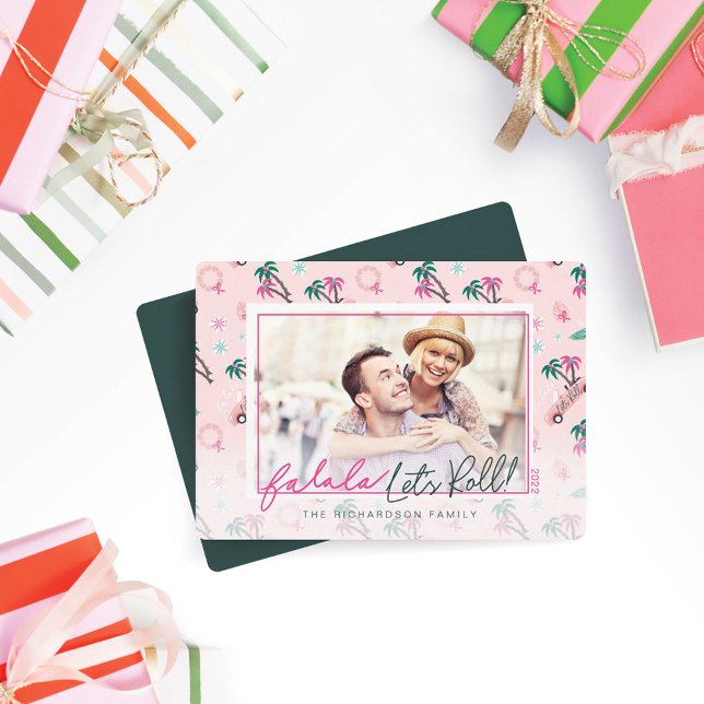 FunTropical Christmas Fa la la Let's Roll Photo Holiday Card (Creator Uploaded)