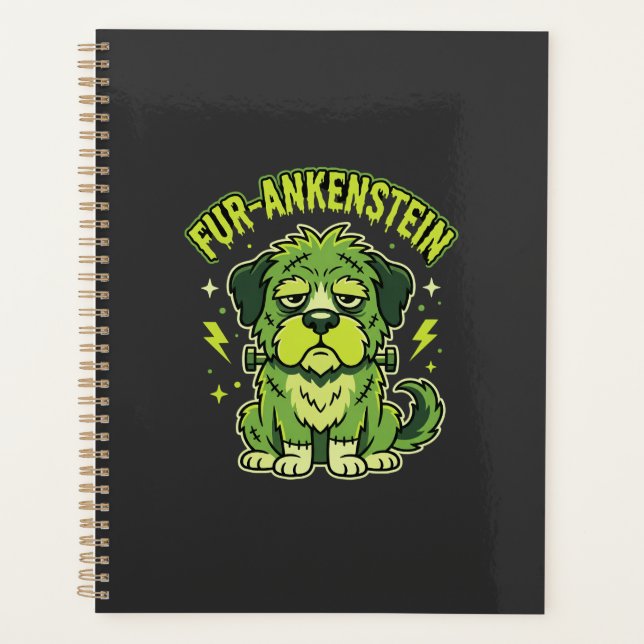 Fur-Ankenstein Funny Frankenstein Dog Halloween Planner (Front)