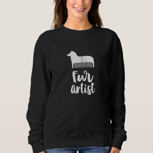 Fur Artist Funny Dog Groomer Shirts For Women Pup