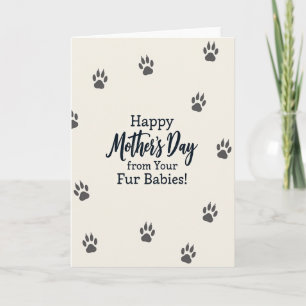 Fur Babies Mothers Day Card