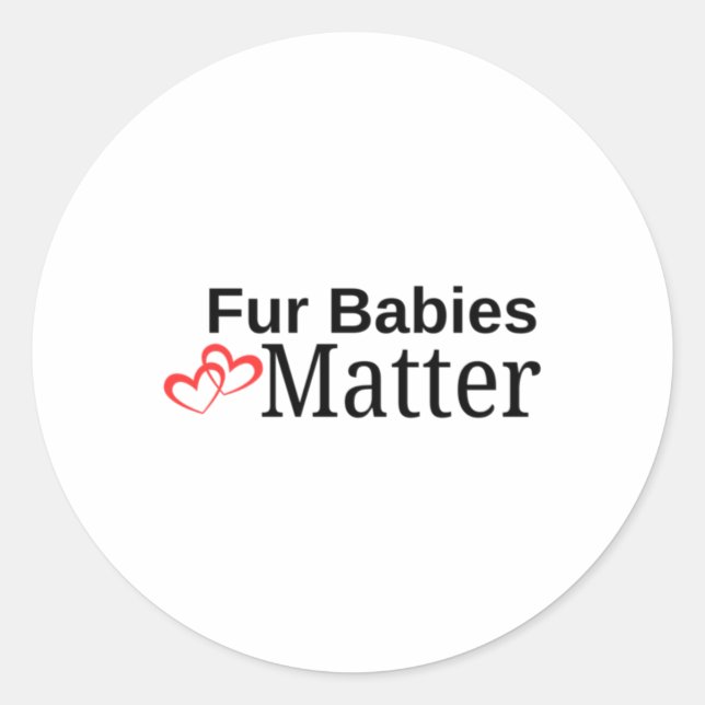 Fur Babies Sticker  (Front)