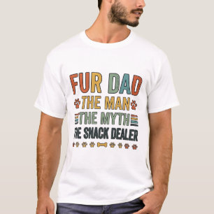 Fur Dad The Snack Dealer Vintage Dog Lover Shirt_1 T-Shirt