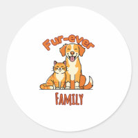 Fur‑ever Family – Funny Cat and Dog Lover