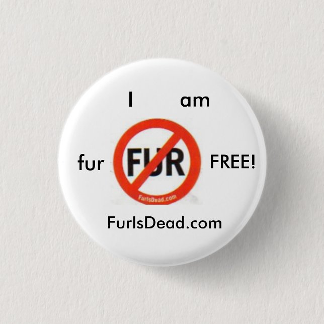 Fur Free Button (Front)