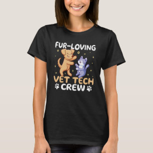 Fur-Loving Vet Tech Crew girl cute Veterinary Tech T-Shirt