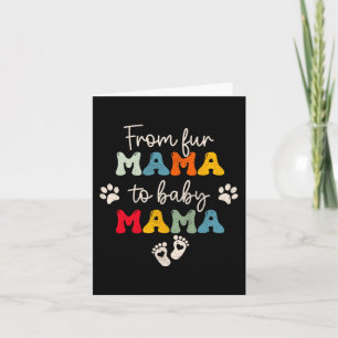 Fur Mama To Baby Mothers Day Card