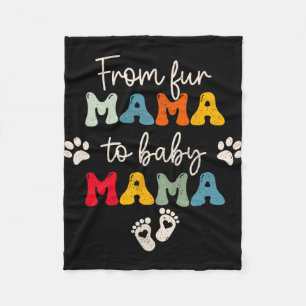 Fur Mama To Baby Mothers Day  Fleece Blanket