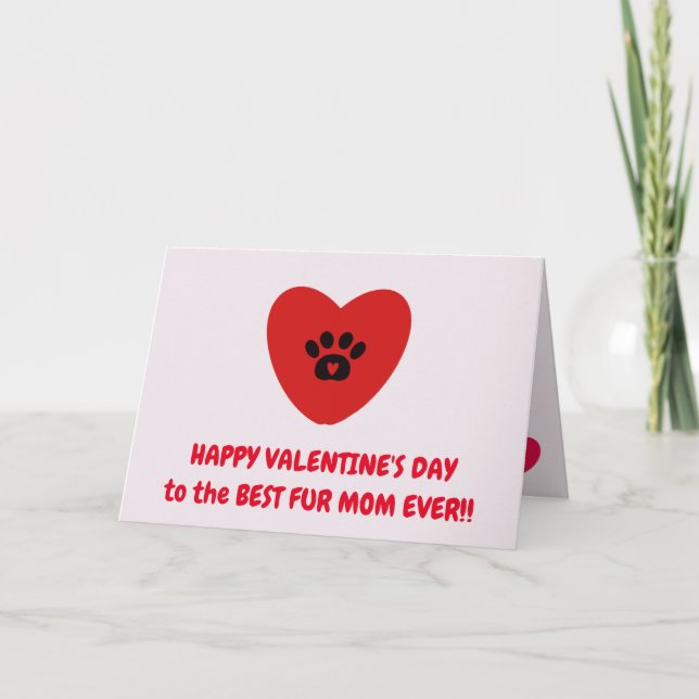Fur Mom Valentine's Day Card (Front)