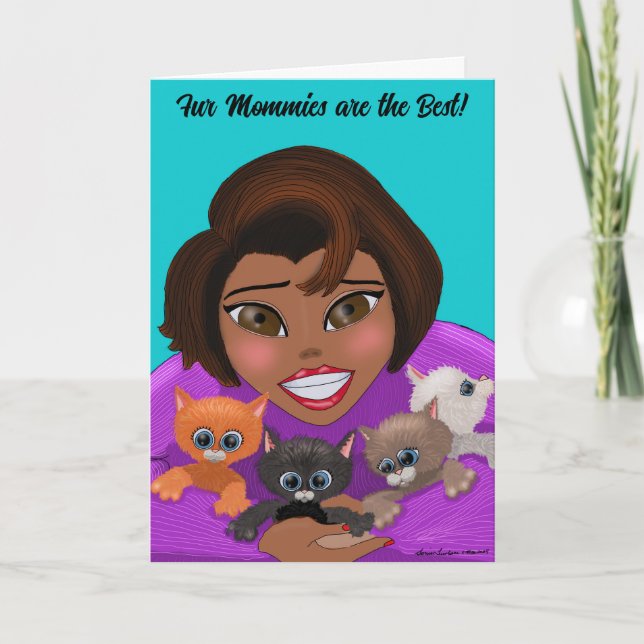Fur Mommies are the Best Greeting Card (Front)