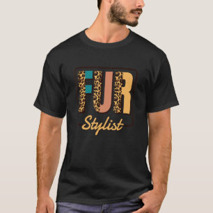 Fur Stylist, Dog Grooming Puppy Groomers_1 T-Shirt
