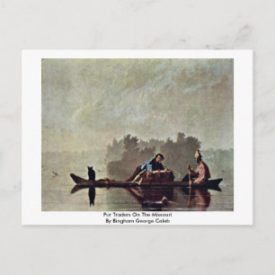 Fur Traders On The Missouri Postcard