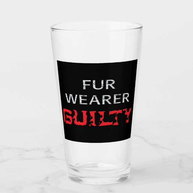 Fur wearer guilty glass (Front)