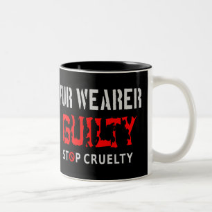 Fur wearer guilty Two-Tone coffee mug