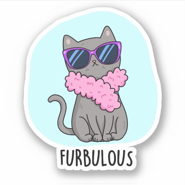 Furbulous Funny Elegant Cat Pun  (Front)