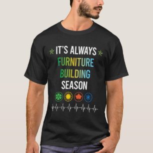 Furniture Building Builder Carpentry Carpenter T-Shirt