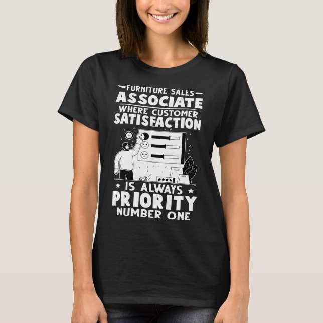 Furniture Sales Associate Customer Satisfaction Pr T-Shirt (Front)