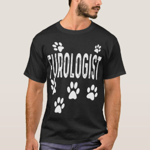 Furologist Funny Dog Groomer Cat Lover Vet Vet Tec T-Shirt