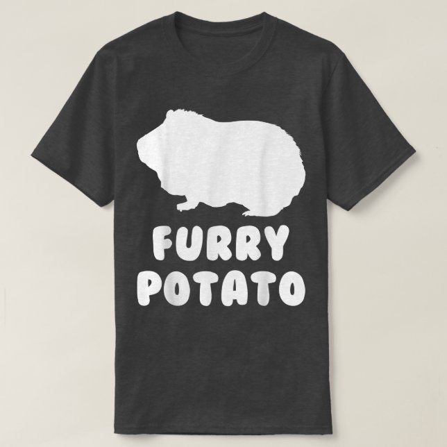 Furry Potato Guinea Pig Funny Quote Pet  T-Shirt (Design Front)