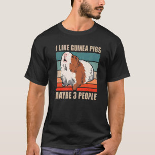 Furry Potato I Like Guinea Pigs And Maybe 3 People T-Shirt